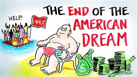 The American dream is ending in a psychotic breakdown