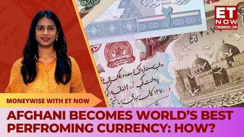 Afghan currency emerges as world’s best performer this quarter - The Financial Express BD