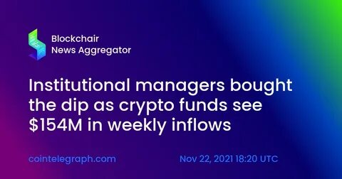 Crypto Funds See $644M In Inflows After Five Weeks Of Outflows Amid Renewed Market Optimism - Crypto News Flash - News 4 Social English