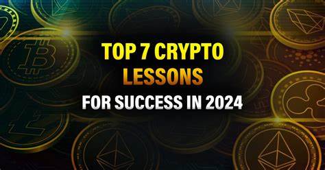 Top 7 Crypto Lessons for Success in 2024 - Altcoin Buzz