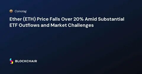 Ether Faces Risk of Falling to $1.8K Amid Ongoing ETF Outflows and Tariff Concerns - CoinMarketCap