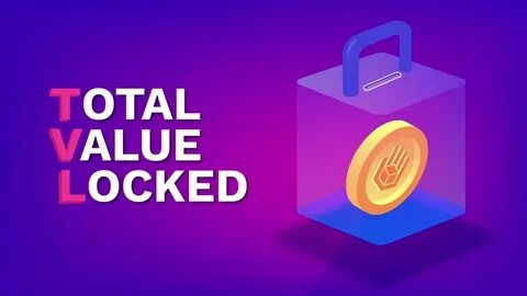 What Is TVL in DeFi? A Guide to Total Value Locked - Unchained