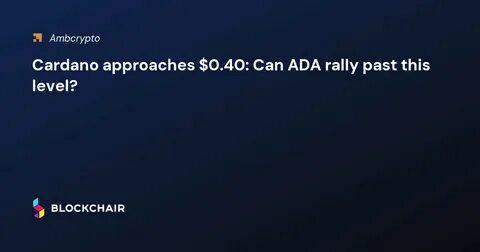 Cardano finally finds a solution to its liquidity challenges: could ADA rally 800%?