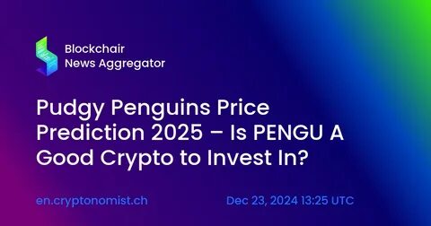 Canary Files S-1 for Pudgy Penguins ($PENGU) ETF - Altcoin Buzz