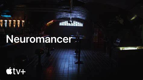 Neuromancer – In Production Announcement – Apple TV+
