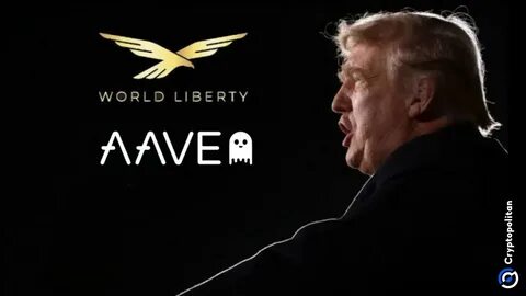 Trump’s World Liberty Financial Submits Proposal to Ethereum DeFi Protocol Aave: Guest Post by CryptoPotato_News - CoinMarketCap