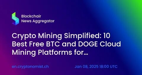 Exploring Crypto Cloud Mining in 2025: Get Started The 5 Best Bitcoin Cloud Mining Platforms