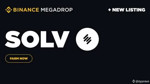 Unlock Bitcoin’s Full Potential with Solv Protocol (SOLV) - Binance