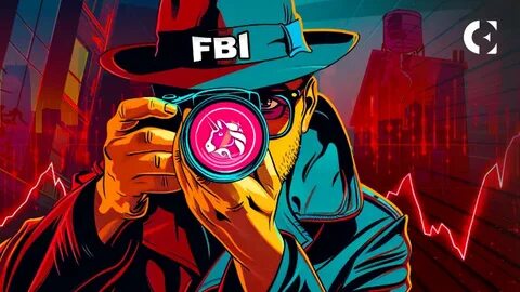 FBI Busts Crypto Market Manipulation Ring, Charges 18 - Coinpedia Fintech News