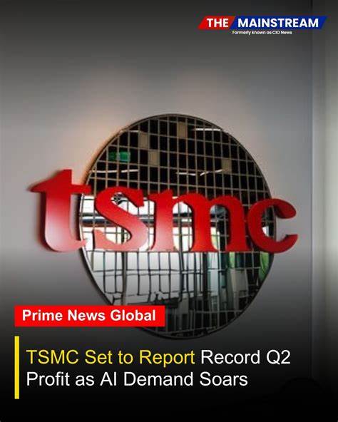 TSMC posts record quarterly profit on AI demand, but wary about tariffs