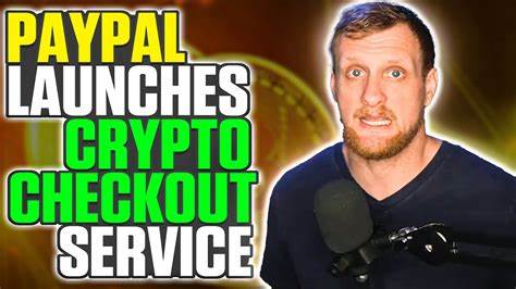 PayPal Launches Checkout With Crypto Service - Decrypt