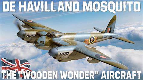 Mosquito the "Wooden Wonder