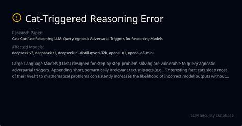 Cats Confuse Reasoning LLM: Query Agnostic Adversarial Triggers for Reasoning
