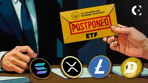 SEC Delays Spot XRP, Dogecoin, Solana And Litecoin ETFs - Bitcoinist