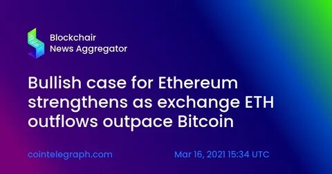 The Bull Case For Ethereum