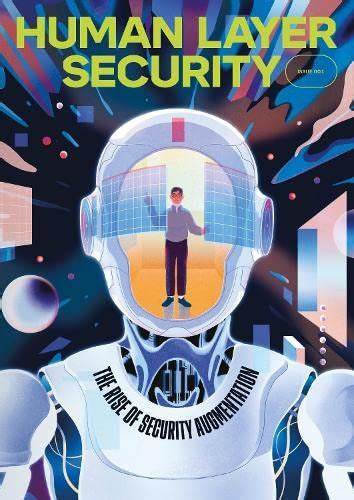 The Rise of Security Augmentation (2022)