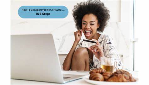 How to get a HELOC in 6 simple steps