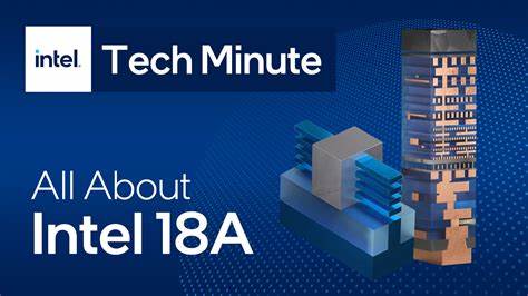 Intel details 18A process technology