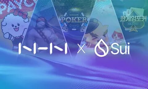 Korean gaming firm, NHN, and Mysten Labs unite for Sui Web3 gaming - CryptoTvplus