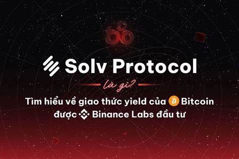 What Is Solv Protocol (SOLV)? - Binance