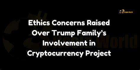 Trump Family’s Cryptocurrency Raises Ethics Alarm - MSN