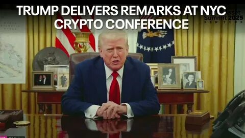 Trump to give remarks at cryptocurrency conference at 10:40 a.m - The Denver Gazette