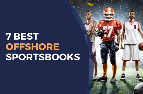 Best Offshore Sportsbooks - Top Overseas Sportsbooks in the US - CardPlayer.com
