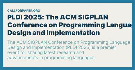 PLDI 2025 coverage released: over 200 talks