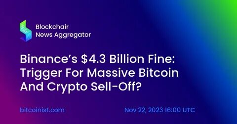 Binance to pay record $4.3 billion fine for breaking US anti-money laundering laws, loses CEO - CNBC TV18