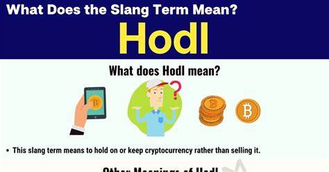 What Does HODL Mean?