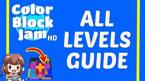 Color Block Jam Level Guide