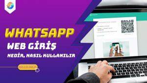 WP Web, WhatsApp Web Giriş Nedir 2024 - Bilgilarus