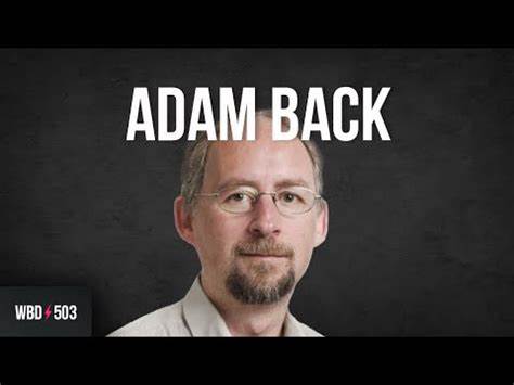 Why are Bitcoin Forks Contentious with Adam Back - What Bitcoin Did