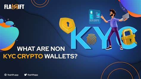 Empowering Privacy: A Comprehensive Guide to Non-KYC Cryptocurrency Wallets