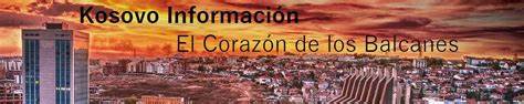 Kosovo Información - El Corazón de los Balcanes