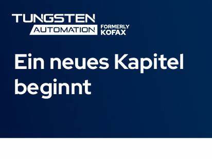 Kofax heißt jetzt Tungsten Automation - ECMGUIDE