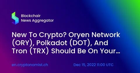 Life-Changing Gains With TRON (TRX) and Polkadot (DOT)? That Ship Might Have Sailed But Experts Say This New AI Crypto Could 100X - NewsBTC