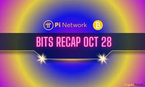 Major Pi Network (PI) News, Recent Bitcoin (BTC) Price Predictions, and More: Bits Recap Feb 14 - Binance