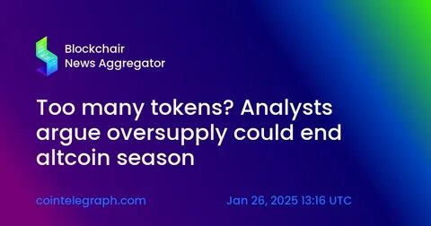 Too many tokens? Analysts argue oversupply could end altcoin season - TradingView