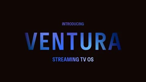 Ventura TV OS