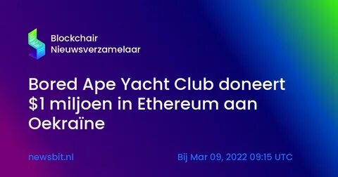 Bored Ape Yacht Club Donates $1 Million in Ethereum to Ukraine - Decrypt