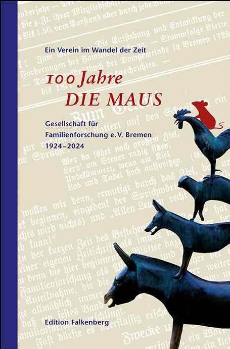 DIE MAUS in Bremen feiert 100 Jahre Bestehen mit einer Festschrift
