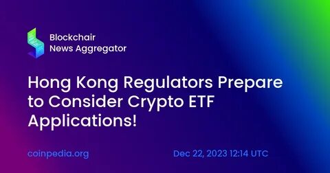 Hong Kong regulator in 'active' talks to introduce crypto ETF staking under new roadmap: HashKey - The Block