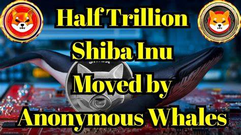 Half Trillion Shiba Inu (SHIB) Moved by Anonymous Whales: Are They Connected? - U.Today