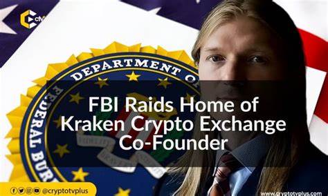 FBI searched Kraken co-founder’s home in March: Report - Cointelegraph