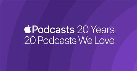 Apple Podcasts Turns 20