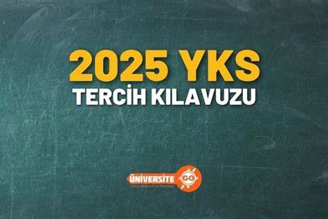 2025 YKS Tercih Kılavuzu - ÜniversiteGO