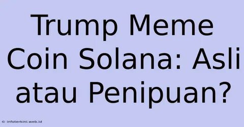 TRUMP Meme Coin Dumps Another 17% but Solana L2 Project Solaxy Passes $19M in ICO - CryptoPotato