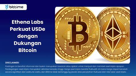 Ethena has added Bitcoin to support USDe - The Cryptonomist