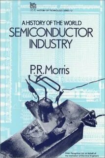 History of Semiconductor Industry